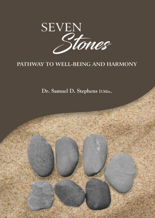 Seven Stones: Pathway to Well-Being and Harmony