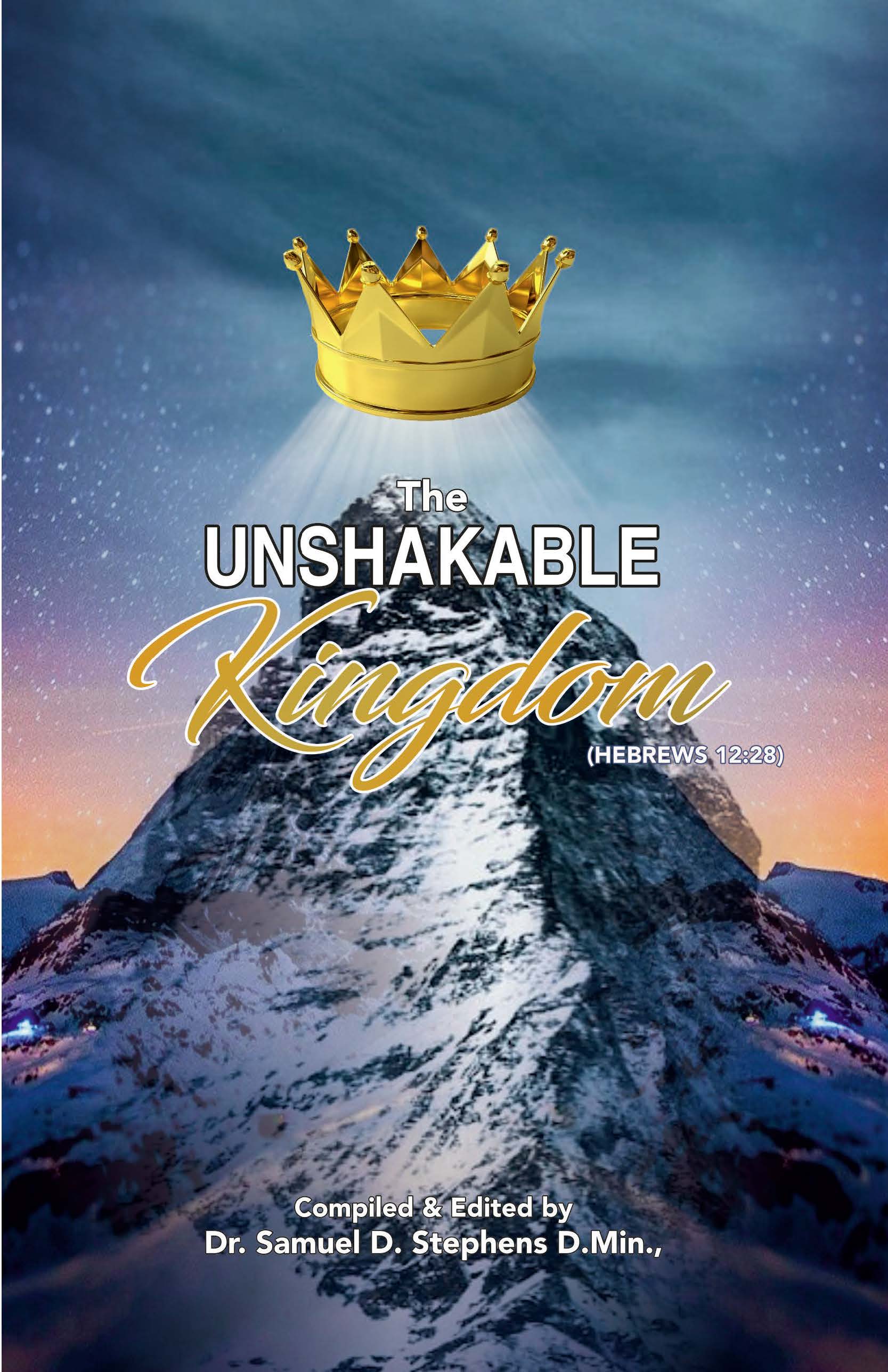 The Unshakable Kingdom