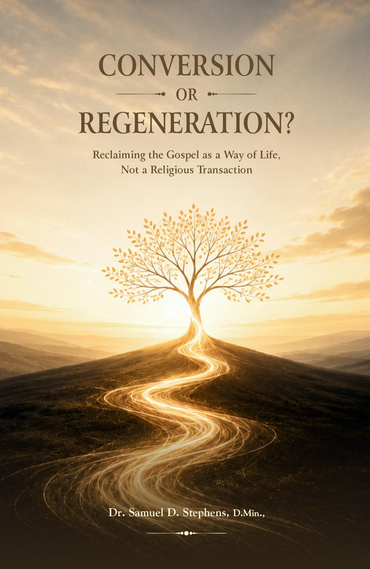 Conversion Or Regeneration?